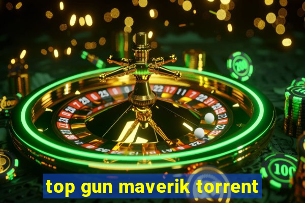 top gun maverik torrent